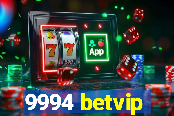 9994 betvip